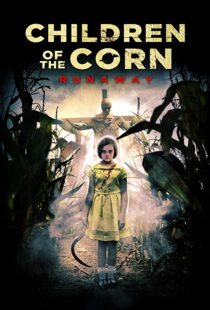 دانلود فیلم Children of the Corn: Runaway 20187471-616071648