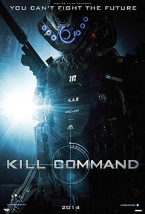 دانلود فیلم Kill Command 201613687-302347757