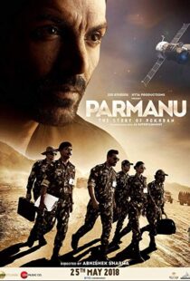 دانلود فیلم هندی Parmanu: The Story of Pokhran 20185858-894998230