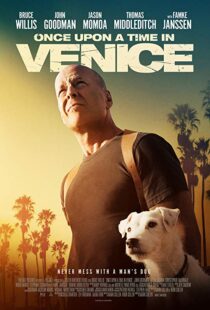 دانلود فیلم Once Upon a Time in Venice 201715028-483777190