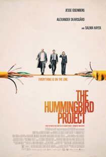 دانلود فیلم The Hummingbird Project 201810118-454739119