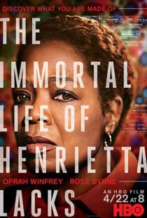 دانلود فیلم The Immortal Life of Henrietta Lacks 201721391-916433222