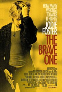 دانلود فیلم The Brave One 200711637-1618295718