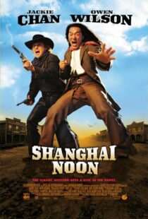 دانلود فیلم Shanghai Noon 200012121-700728748