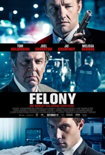 دانلود فیلم Felony 201310821-1517773198