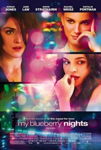 دانلود فیلم My Blueberry Nights 200714041-455409467