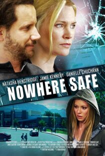 دانلود فیلم Nowhere Safe 201411353-1640548605