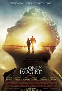 دانلود فیلم I Can Only Imagine 201820489-1990637262