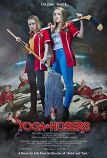 دانلود فیلم Yoga Hosers 20167406-1259650538