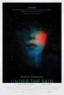 دانلود فیلم Under the Skin 201321847-798198811