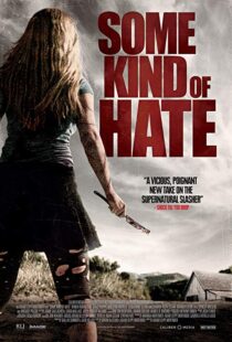 دانلود فیلم Some Kind of Hate 20154234-1357258693