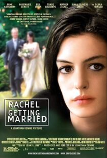 دانلود فیلم Rachel Getting Married 20086109-2086980063