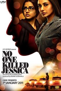 دانلود فیلم هندی No One Killed Jessica 201114416-2128964627