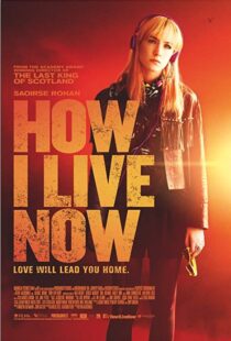 دانلود فیلم How I Live Now 201314523-1549439185