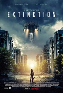 دانلود فیلم Extinction 20181114-420945920