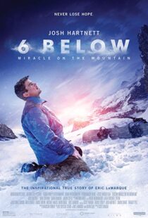 دانلود فیلم 6 Below: Miracle on the Mountain 20178752-1310410054