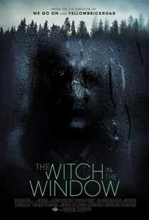 دانلود فیلم The Witch in the Window 20188581-834120596