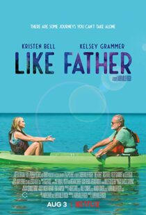 دانلود فیلم Like Father 20184329-1778422801