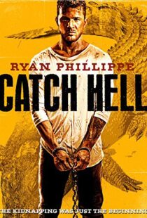 دانلود فیلم Catch Hell 201410814-236500406