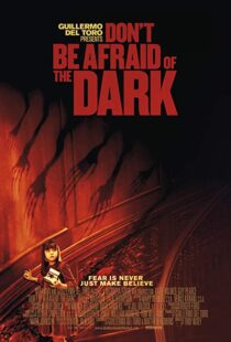 دانلود فیلم Don’t Be Afraid of the Dark 201021366-1640781676