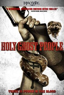 دانلود فیلم Holy Ghost People 201320348-1062050959