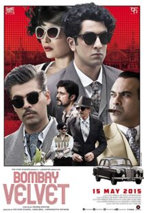 دانلود فیلم هندی Bombay Velvet 201510506-1821600291