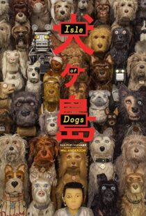 دانلود انیمیشن Isle of Dogs 20181141-1138721325