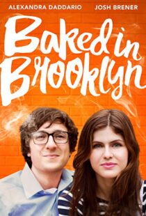 دانلود فیلم Baked in Brooklyn 201620840-309807338