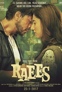 دانلود فیلم هندی Raees 20173927-1208379315