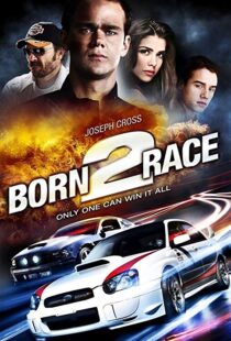 دانلود فیلم Born to Race 201118758-268429642