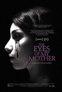 دانلود فیلم The Eyes of My Mother 201619904-416301881