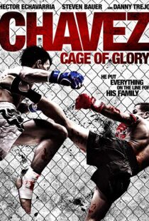 دانلود فیلم Chavez Cage of Glory 201311286-228173310