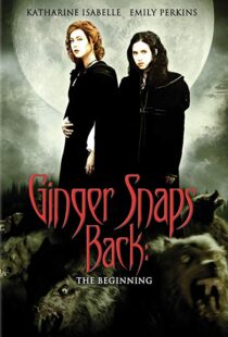 دانلود فیلم Ginger Snaps Back: The Beginning 200421446-878496473