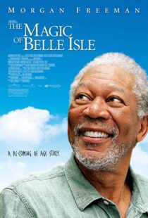 دانلود فیلم The Magic of Belle Isle 201211729-1815237693