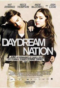 دانلود فیلم Daydream Nation 201019477-1975792144