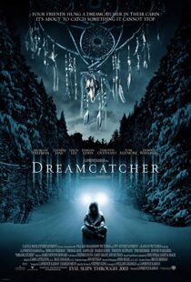 دانلود فیلم Dreamcatcher 200322502-626966831