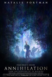 دانلود فیلم Annihilation 20181561-1689628304