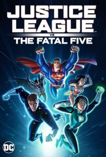 دانلود انیمیشن Justice League vs. the Fatal Five 20198302-870790122