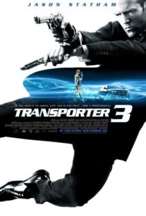 دانلود فیلم Transporter 3 20083389-1517915117