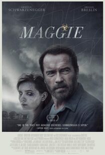 دانلود فیلم Maggie 201513327-965732698