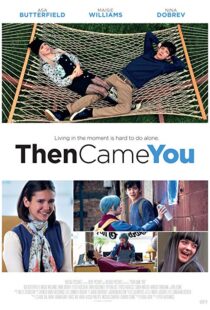 دانلود فیلم Then Came You 20185957-1874032594