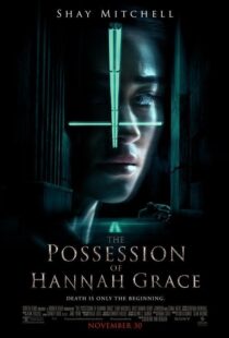 دانلود فیلم The Possession of Hannah Grace 20186546-1868965565