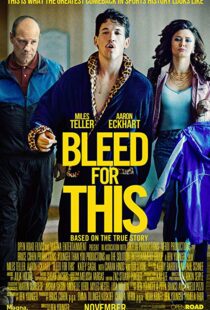 دانلود فیلم Bleed for This 20166733-875273892