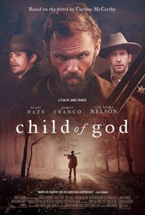 دانلود فیلم Child of God 20139110-138512999