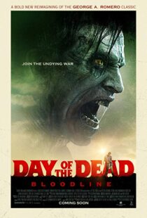 دانلود فیلم Day of the Dead: Bloodline 20177346-1940827318