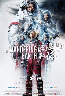 دانلود فیلم The Wandering Earth 20197248-936714942