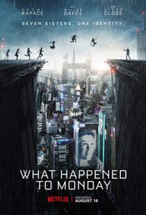 دانلود فیلم What Happened to Monday 20172264-1248766044