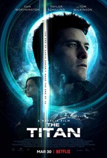 دانلود فیلم The Titan 20184151-1856178392