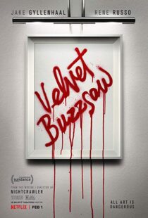 دانلود فیلم Velvet Buzzsaw 20196481-1944572395