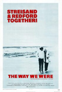 دانلود فیلم The Way We Were 197310466-2056943979